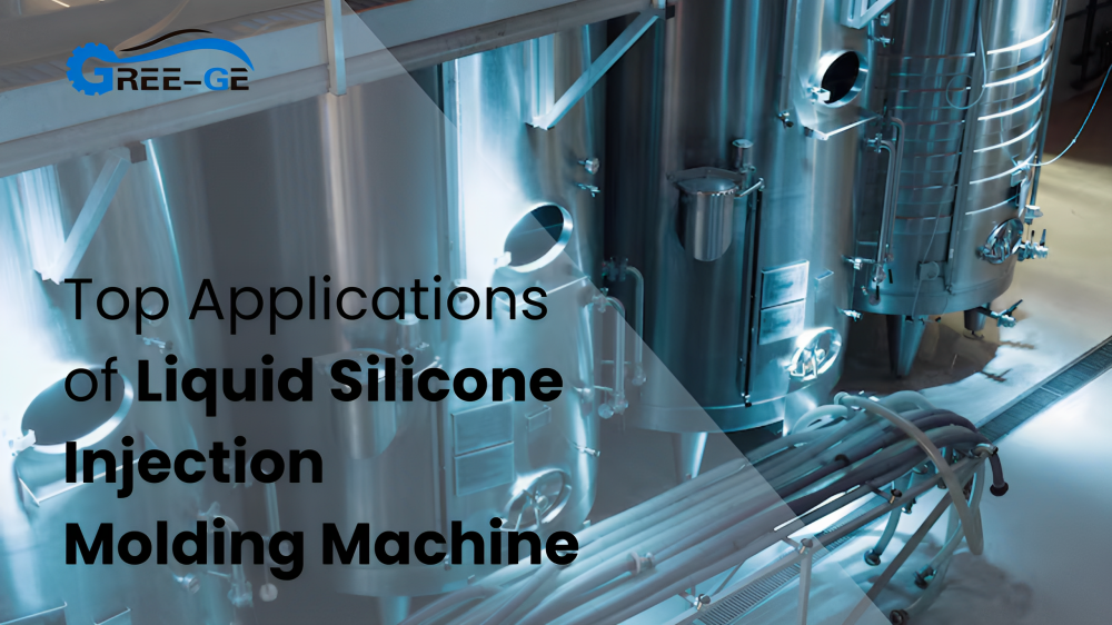 Top Applications of Liquid Silicone Injection Molding Machine